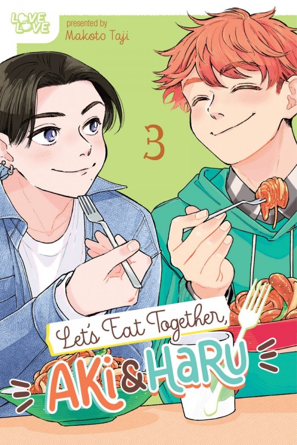 LETS EAT TOGETHER AKI AND HARU VOL 03 TP [9781427878519]