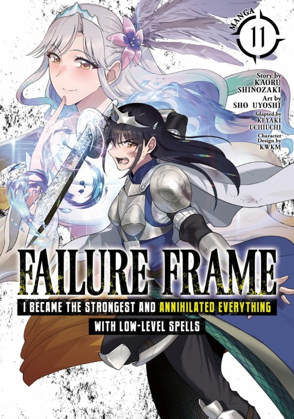 FAILURE FRAME I BECAME THE STRONGEST AND ANNIHILATED EVERYTHING WITH LOW-LEVEL SPELLS MANGA VOL 11 TP [9798895613337]