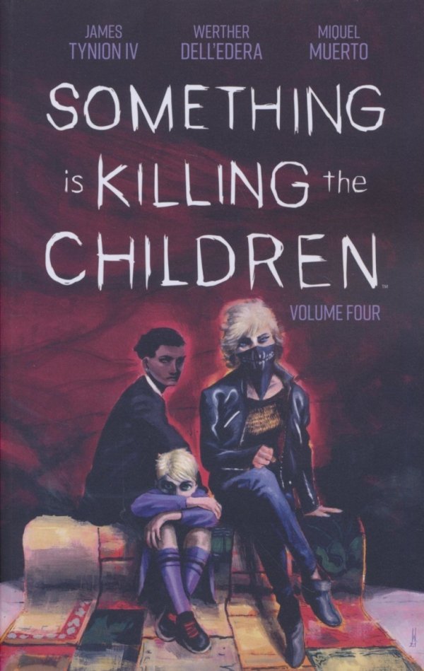 SOMETHING IS KILLING THE CHILDREN VOL 04 TP [9781684158041]