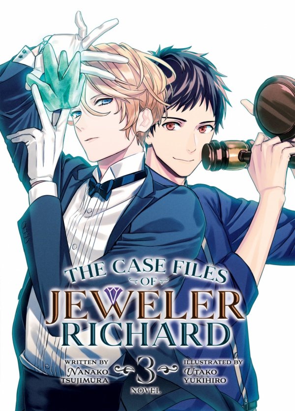 CASE FILES OF JEWELER RICHARD LIGHT NOVEL VOL 03 TP [9781638588696]