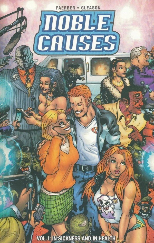 NOBLE CAUSES VOL 01 IN SICKNESS AND IN HEALTH TP [9781582402932]