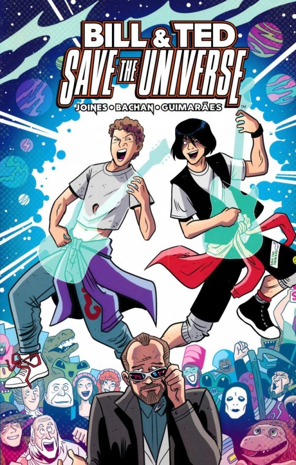 BILL AND TED SAVE THE UNIVERSE TP [9781684152957]