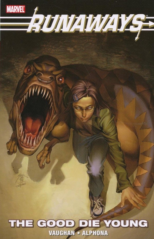 RUNAWAYS THE GOOD DIE YOUNG TP [9780785136736]