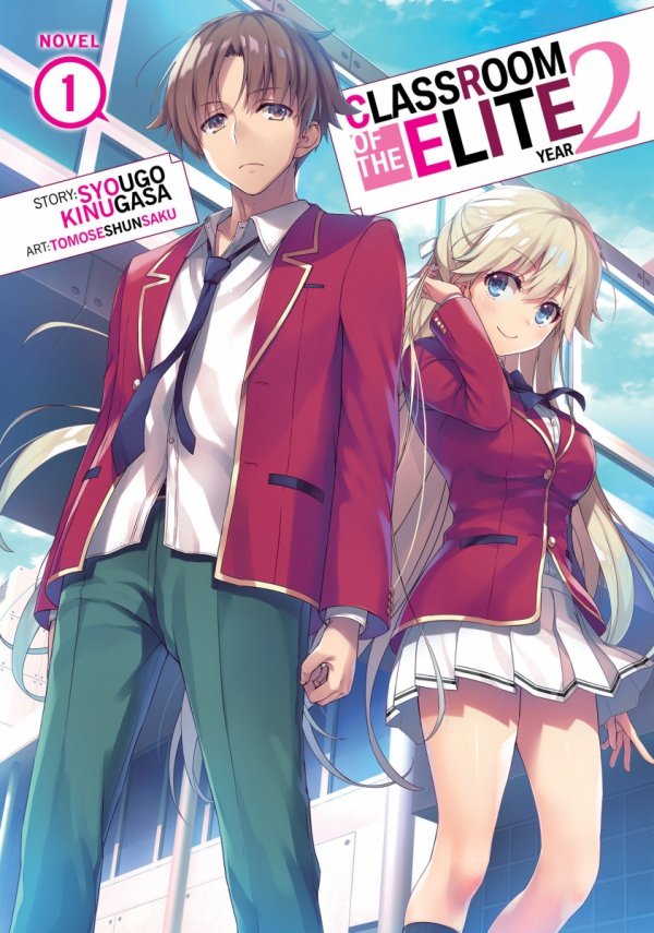 CLASSROOM OF THE ELITE YEAR 2 LIGHT NOVEL VOL 01 TP [9781638581826]