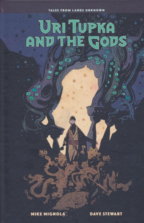 URI TUPKA AND THE GODS ANOTHER STORY FROM LANDS UNKNOWN HC [9781506753324]
