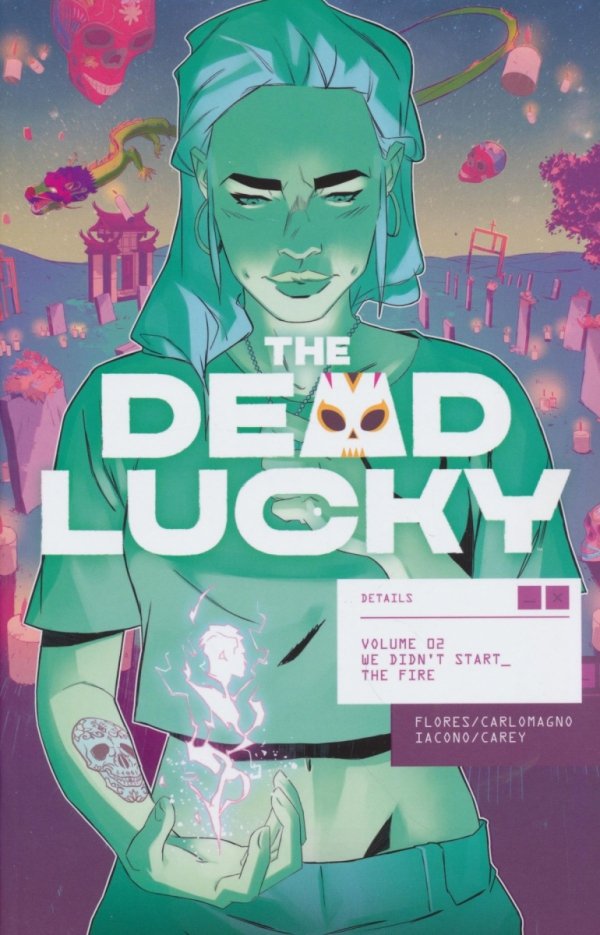 DEAD LUCKY VOL 02 WE DIDNT START THE FIRE TP [9781534397224]
