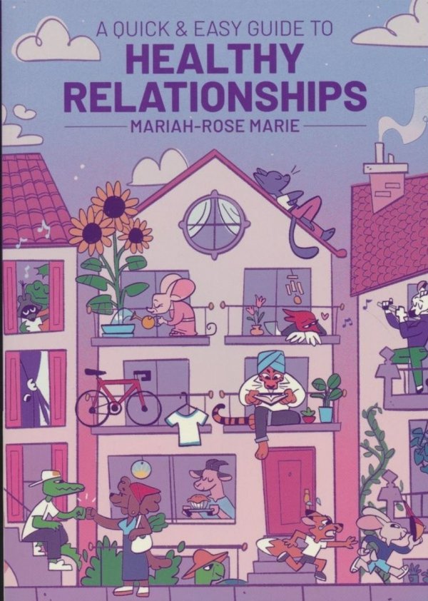 QUICK AND EASY GUIDE TO HEALTHY RELATIONSHIPS TP [9781637157947]