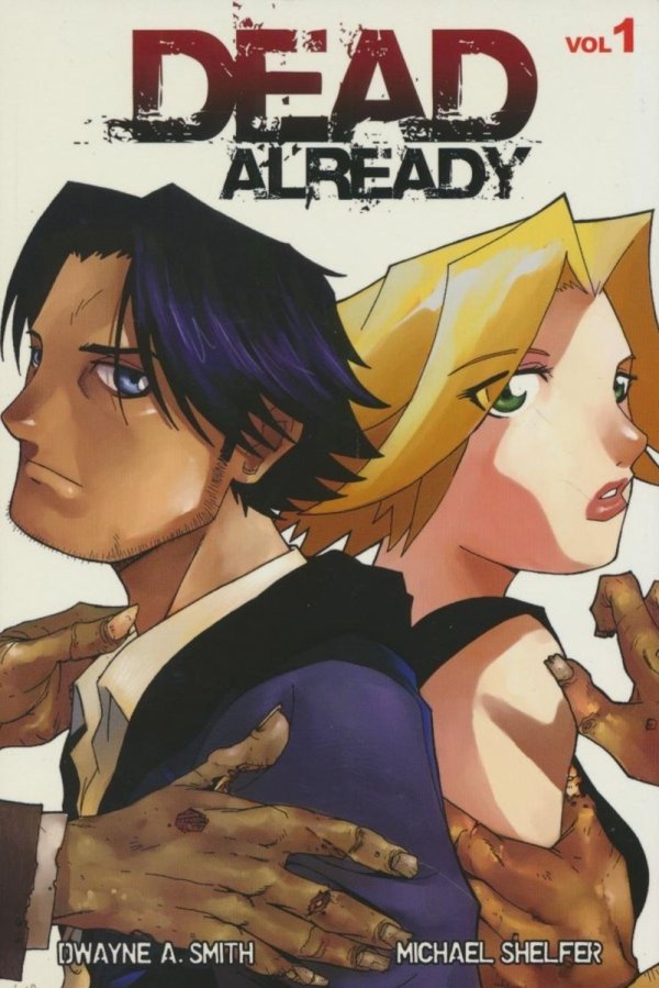 DEAD ALREADY VOL 01 TP [9781933164281]
