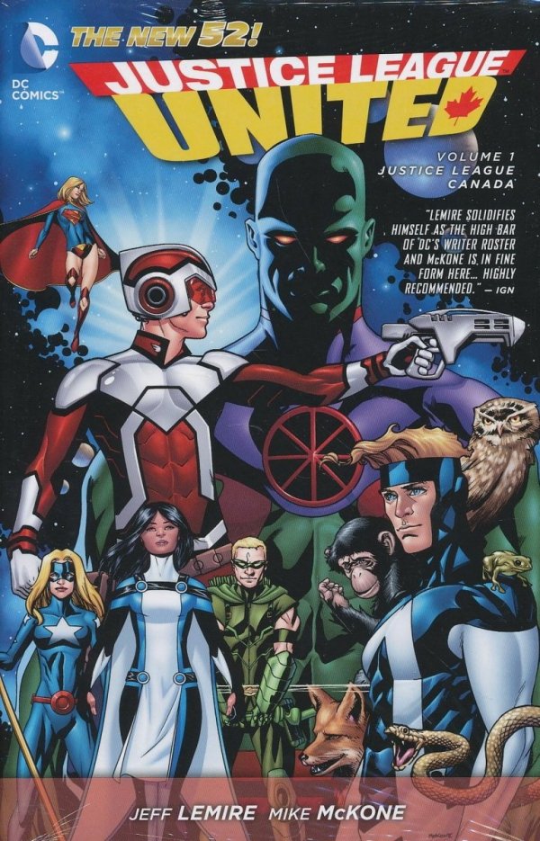 JUSTICE LEAGUE UNITED VOL 01 JUSTICE LEAGUE CANADA HC [9781401252359]