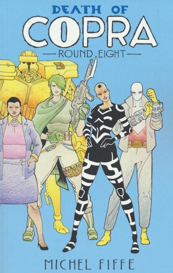 COPRA VOL 08 ROUND 8 DEATH OF COPRA TP [9781534330474]