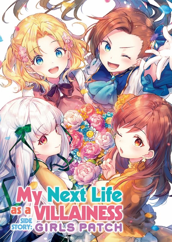 MY NEXT LIFE AS A VILLAINNESS SIDE STORY GIRLS PATCH TP [9781638582571] **promocja STOCK SALE**