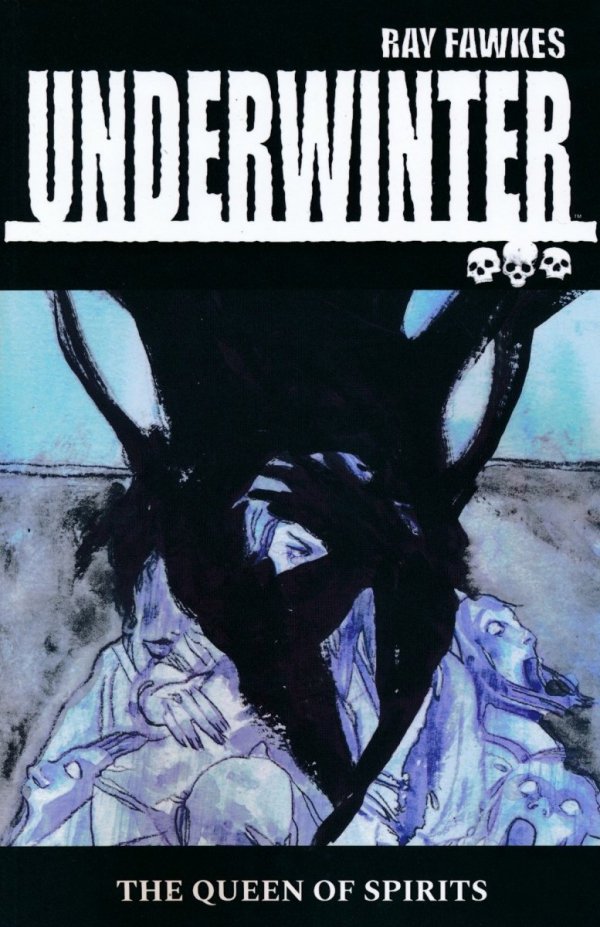 UNDERWINTER VOL 01 THE QUEEN OF SPIRITS TP [9781534308664] **promocja TOMY**