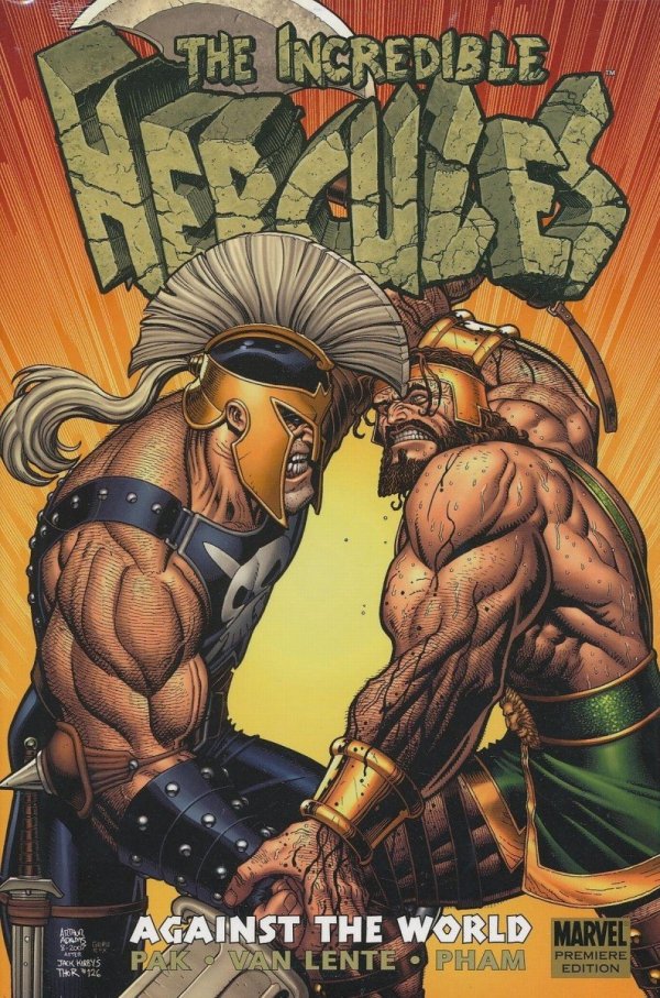 INCREDIBLE HERCULES AGAINST THE WORLD HC [9780785133124]