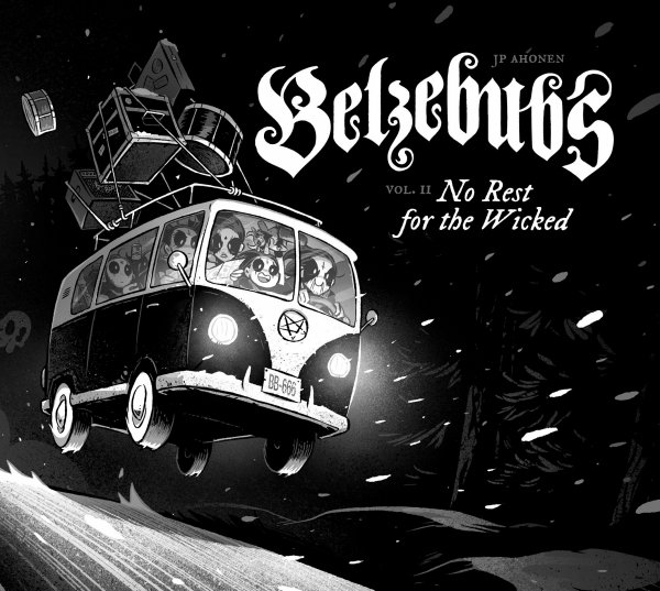 BELZEBUBS VOL 02 NO REST FOR THE WICKED HC [9781603095426]