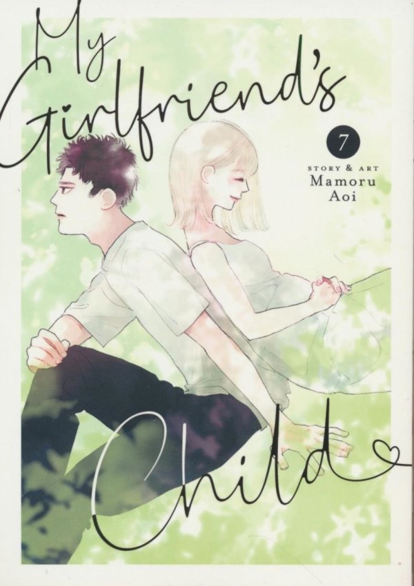 MY GIRLFRIENDS CHILD VOL 07 TP [9798891609693]