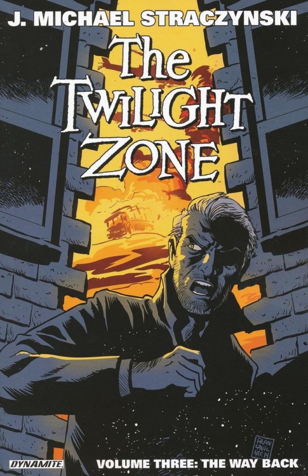 TWILIGHT ZONE VOL 03 THE WAY BACK TP [9781606905852] **promocja TOMY**