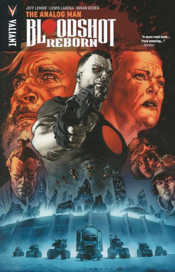 BLOODSHOT REBORN VOL 03 THE ANALOG MAN TP [9781682151334] **promocja TOMY**