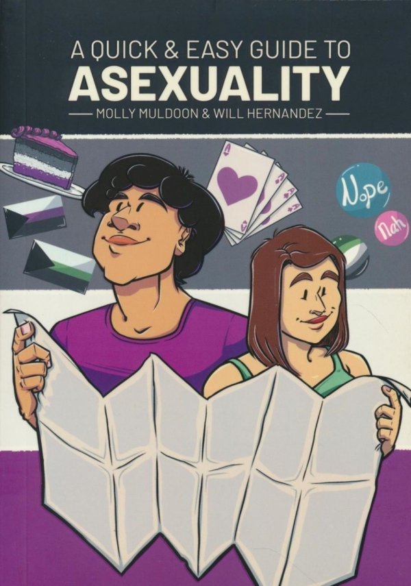 QUICK AND EASY GUIDE TO ASEXUALITY VOL 01 TP [9781620108598]