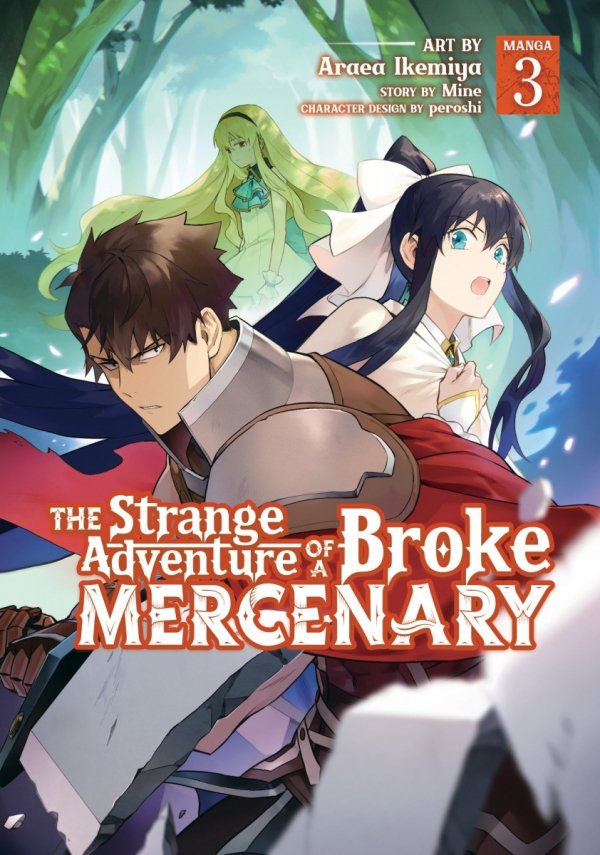 STRANGE ADVENTURE OF A BROKE MERCENARY VOL 03 TP [9781638581918]