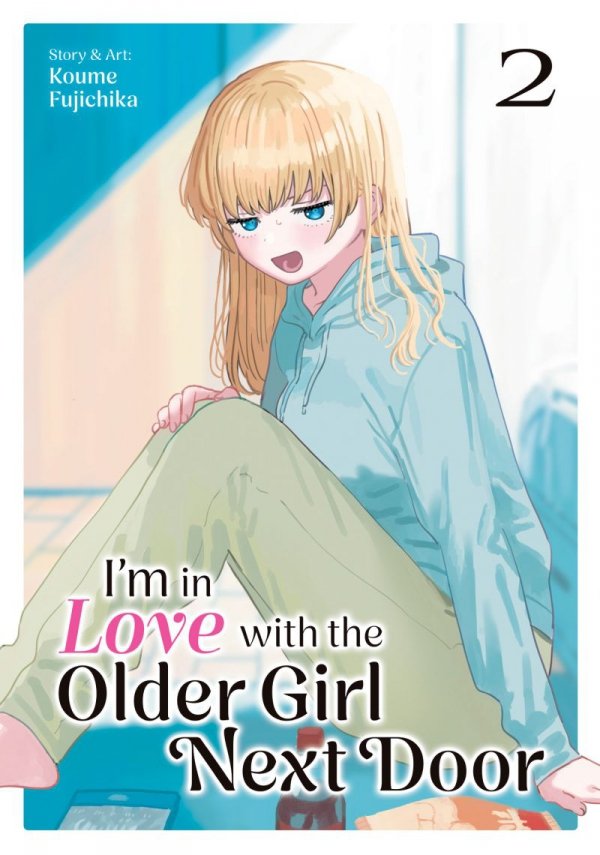 IM IN LOVE WITH THE OLDER GIRL NEXT DOOR VOL 02 TP [9798893731477]
