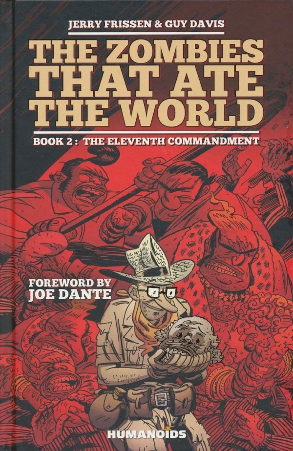 ZOMBIES THAT ATE THE WORLD VOL 02 HC [9781594650130] **promocja TOMY**