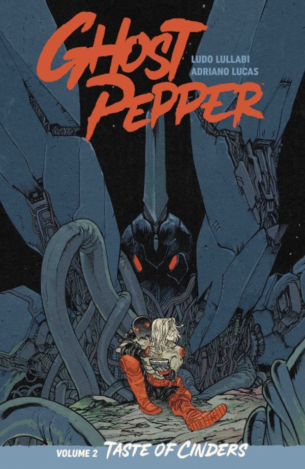 GHOST PEPPER VOL 02 TASTE OF CINDERS TP [VARIANT] [9781534332997]