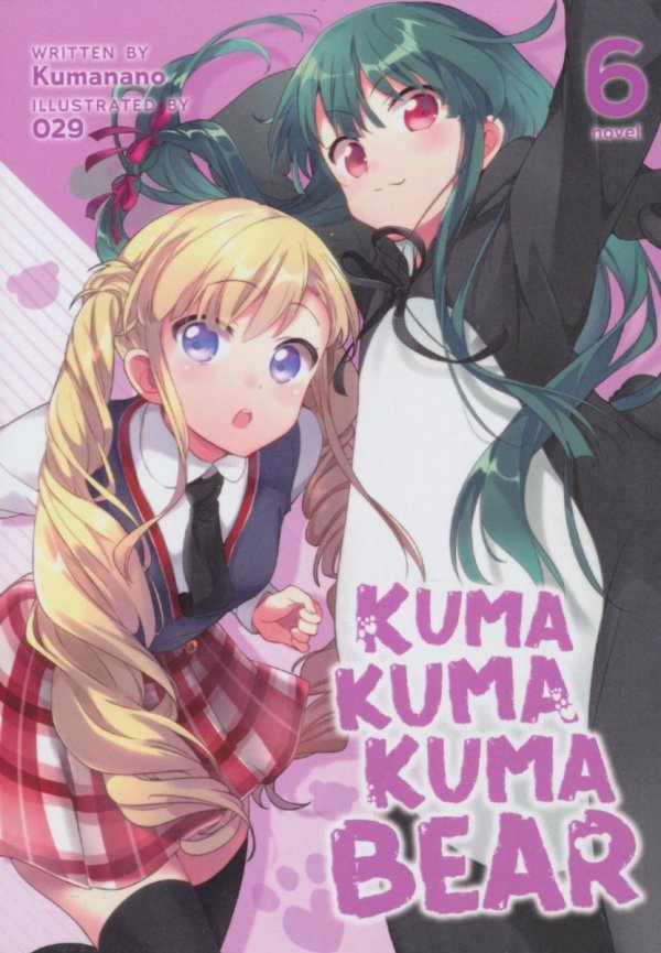 KUMA KUMA KUMA BEAR LIGHT NOVEL VOL 06 TP [9781648271984]