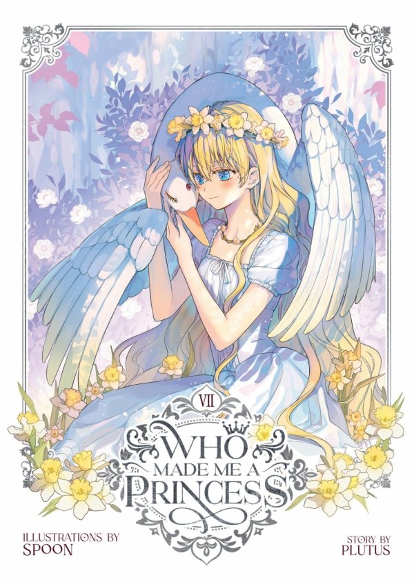 WHO MADE ME A PRINCESS VOL 07 TP [9798891601130]