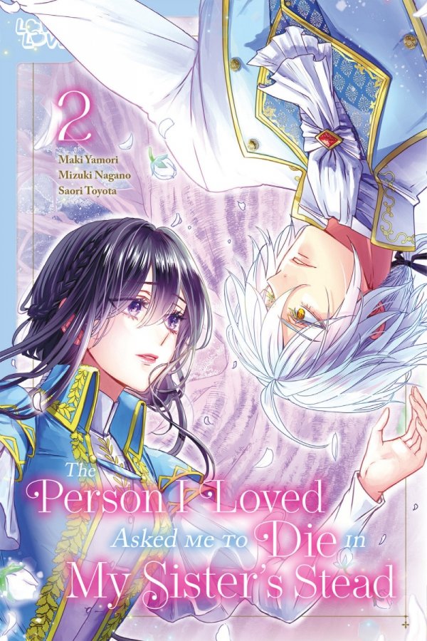 PERSON I LOVED ASKED ME TO DIE IN MY SISTERS STEAD VOL 02 TP [9781427880642]