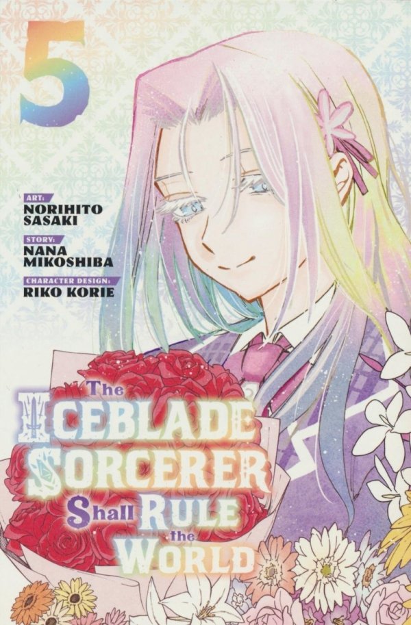 ICEBLADE SORCERER SHALL RULE THE WORLD VOL 05 TP [9781646516285]