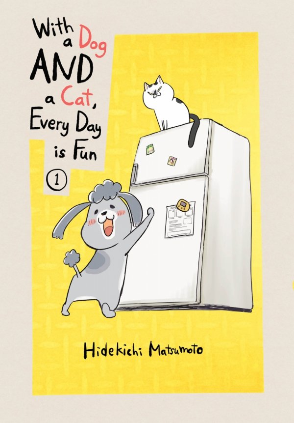 WITH A DOG AND A CAT EVERY DAY IS FUN VOL 01 TP [9781949980554]