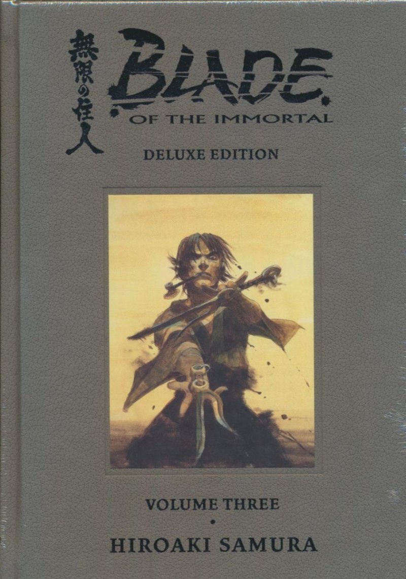 BLADE OF THE IMMORTAL DELUXE EDITION VOL 03 HC [9781506721019]