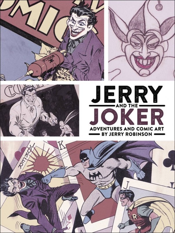 JERRY AND JOKER ADVENTURES AND COMIC ART HC [9781506702254]