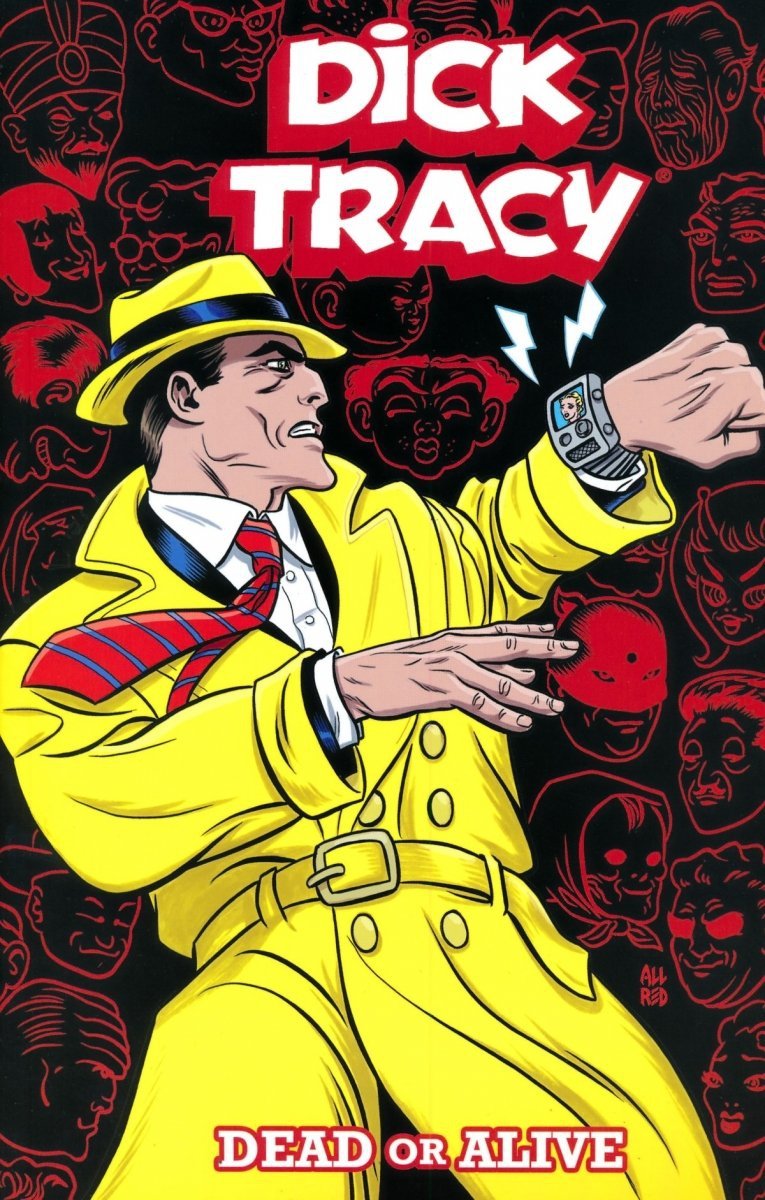 DICK TRACY DEAD OR ALIVE SC [9781684054145]