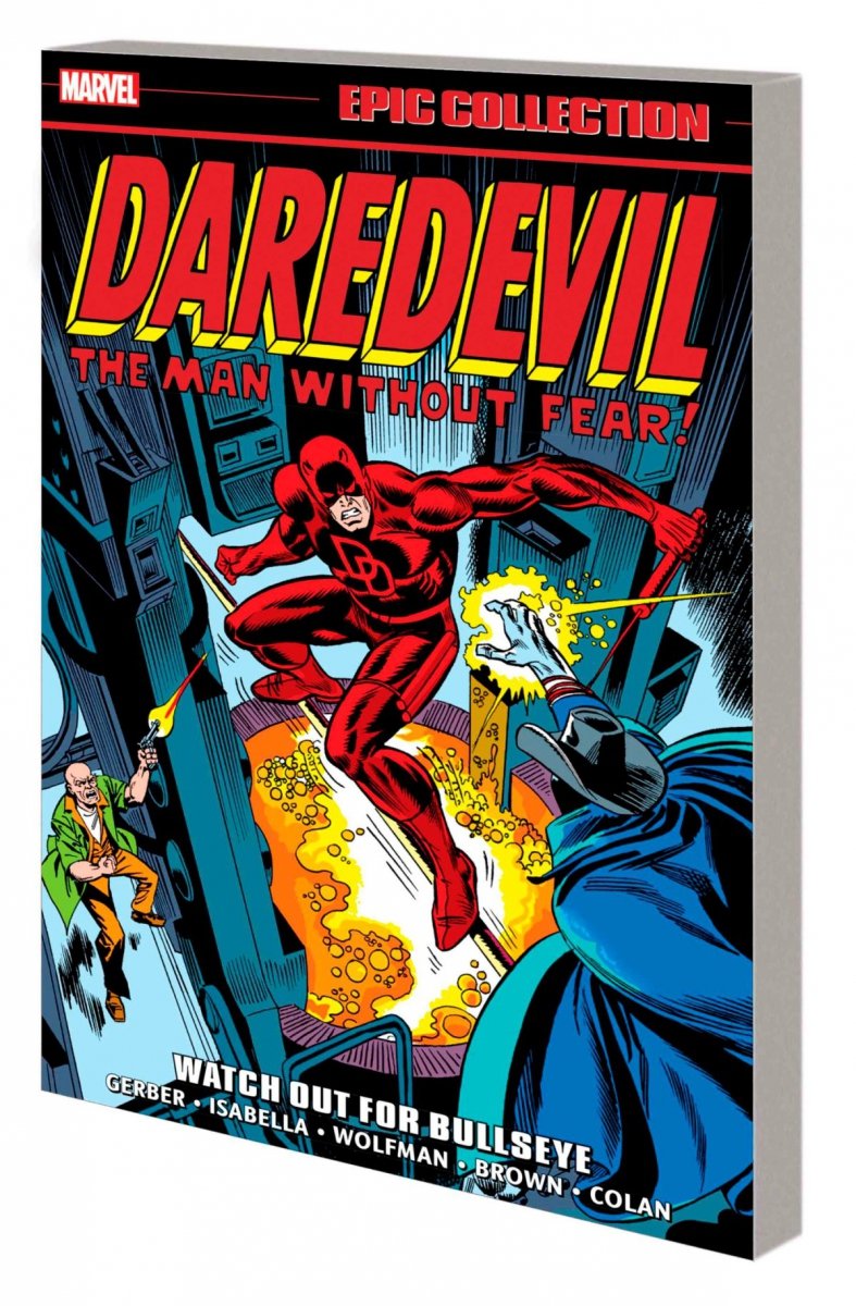 DAREDEVIL EPIC COLLECTION WATCH OUT FOR BULLSEYE SC