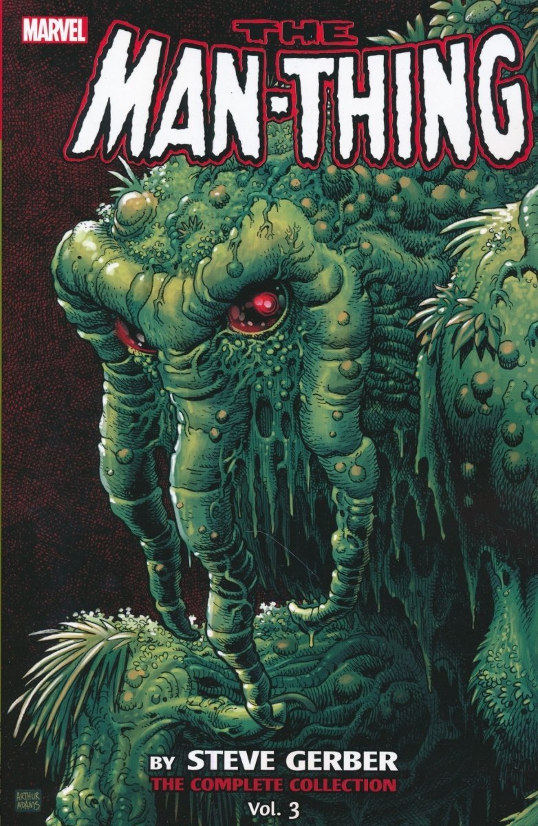 MAN-THING BY STEVE GERBER THE COMPLETE COLLECTION VOL 03 SC [9781302927752]