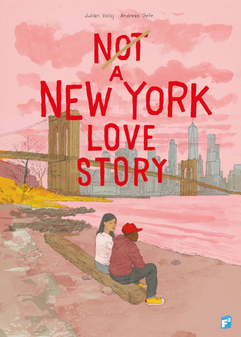 NOT A NEW YORK LOVE STORY TP [9798985927870]