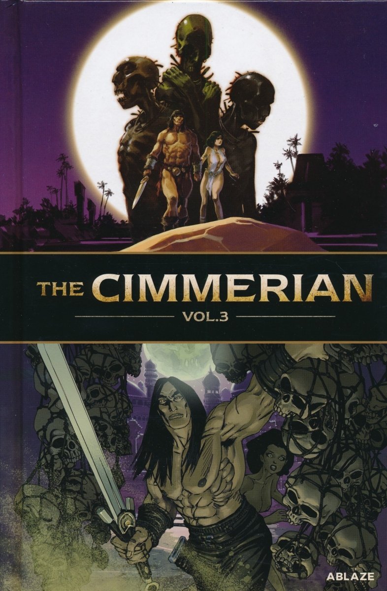 CIMMERIAN VOL 03 IRON SHADOWS IN THE MOON TH EMAN-EATERS OF ZAMBOULA HC [9781950912445]