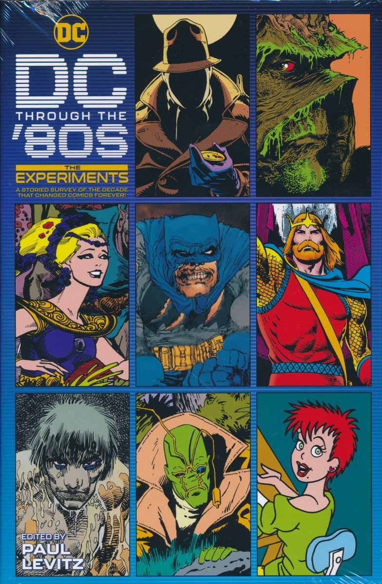 DC THROUGH THE 80S THE EXPERIMENTS HC [9781779507099]