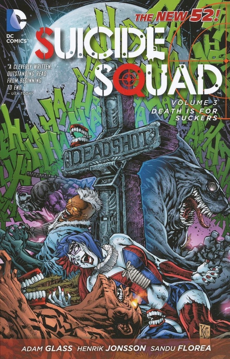 SUICIDE SQUAD VOL 03 DEATH IS FOR SUCKERS SC [9781401243166]