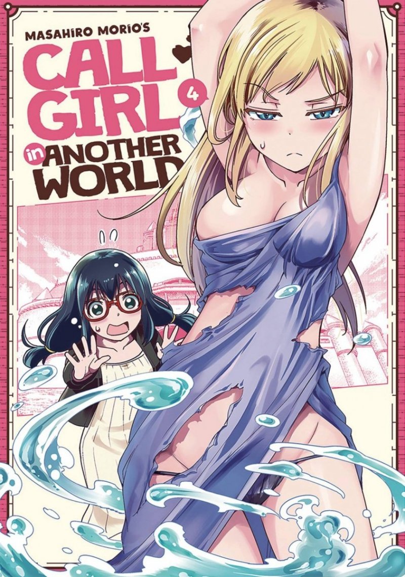 CALL GIRL IN ANOTHER WORLD VOL 04 SC [9781638581925]