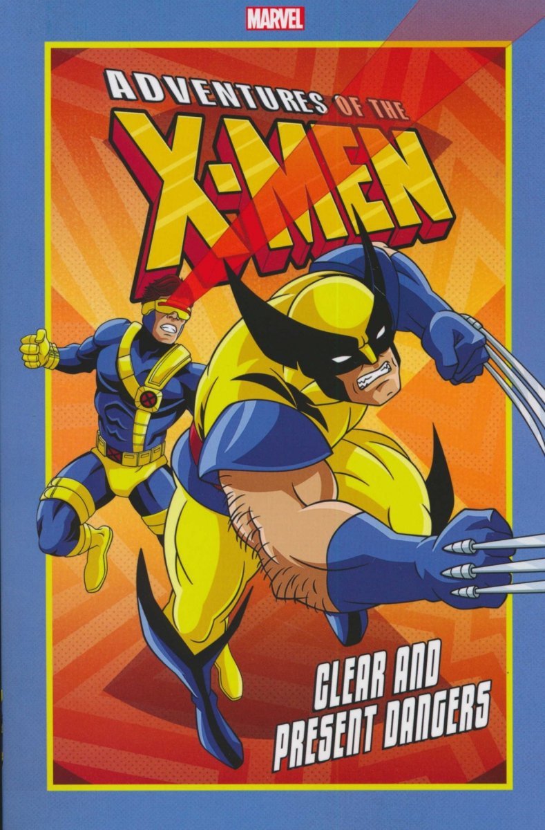 ADVENTURES OF THE X-MEN CLEAR AND PRESENT DANGERS SC [9781302917968] *SALEństwo*