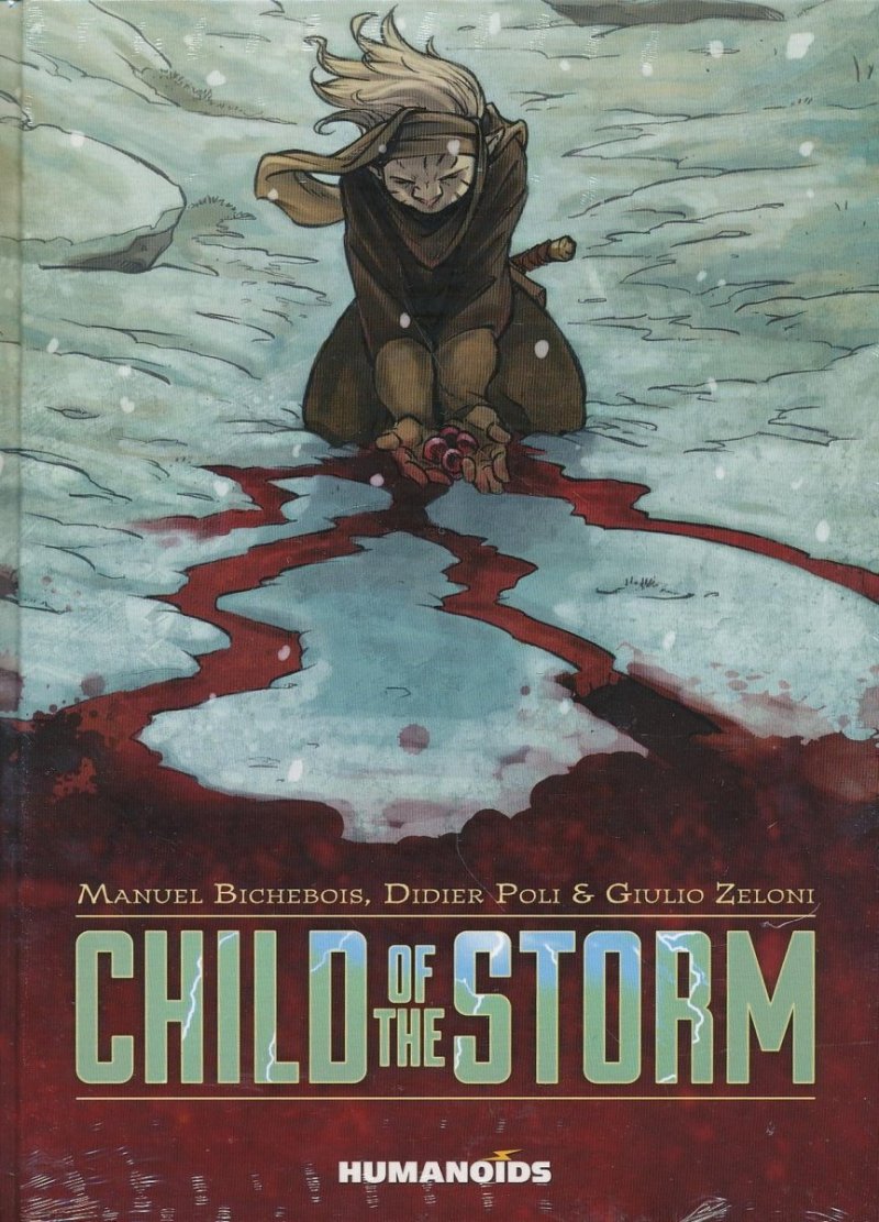 CHILD OF THE STORM HC [9781594651182]