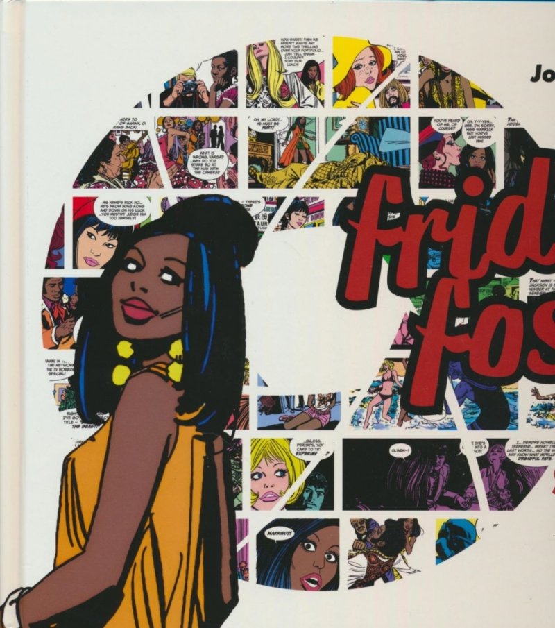 FRIDAY FOSTER COLLECTED HC