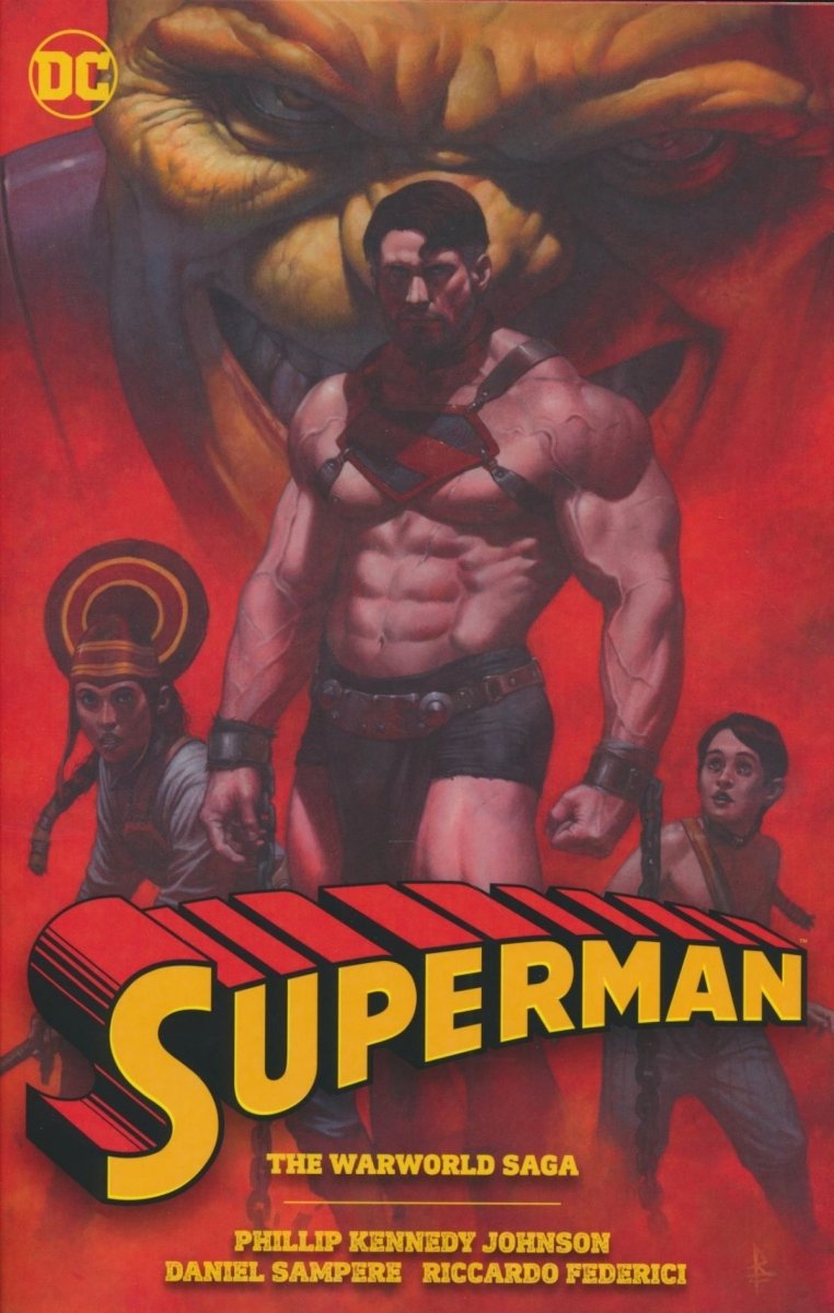 SUPERMAN THE WARWORLD SAGA SC [9781779523884]