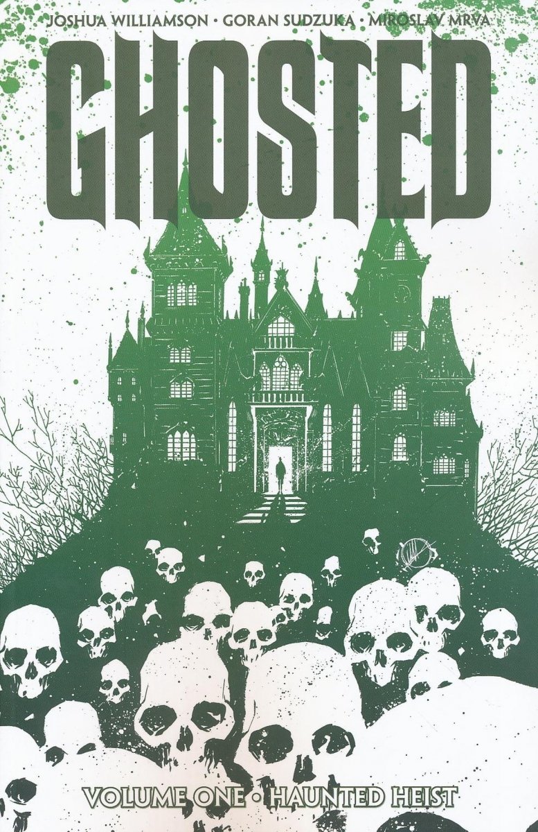 GHOSTED VOL 01 HAUNTED HEIST SC [9781607068365]