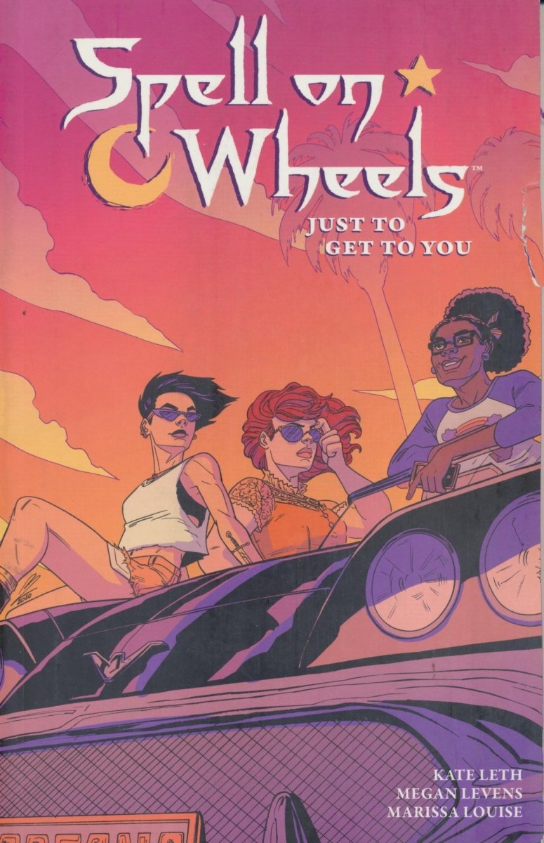 SPELL ON WHEELS VOL 02 JUST TO GET TO YOU SC [9781506714776]