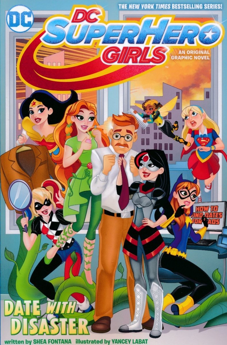 DC SUPER HERO GIRLS DATE WITH DISASTER SC [9781401278786]
