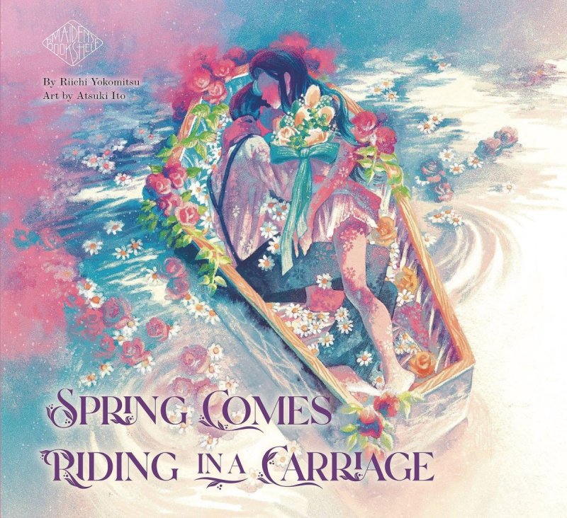 SPRING COMES RIDING IN A CARRIAGE VOL 01 SC [9781647291822]