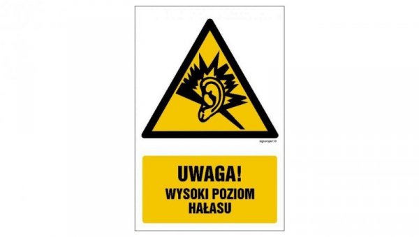 ZNAK - GF028 Uwaga - wysoki poziom hałasu 70 x 105 cm FN - Folia samoprzylepna